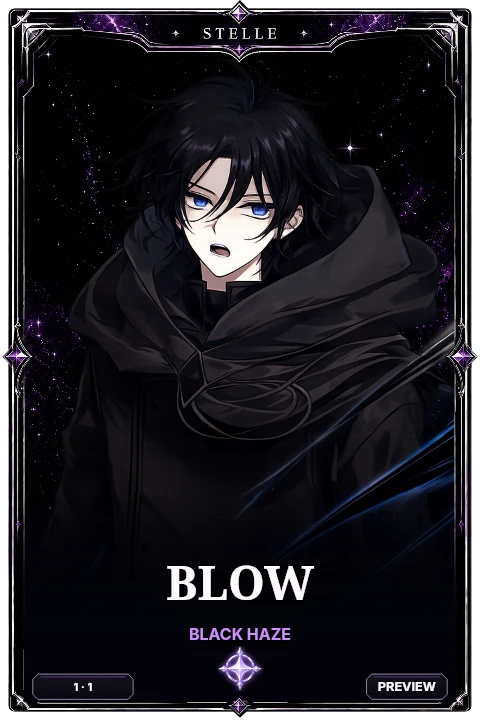 Blow · Black Haze · Base · edition 1 catalogue preview