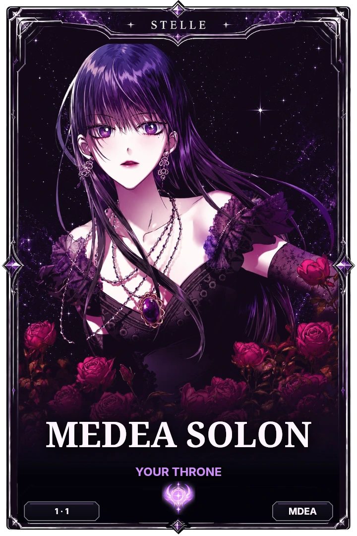 Medea Solon · Your Throne · Mythic · print 1, edition 1 · MDEA